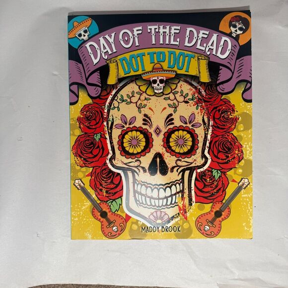 Other - Day of the Dead Dot-To-Dot by‎ Maddy Brook (2017, Paperback)